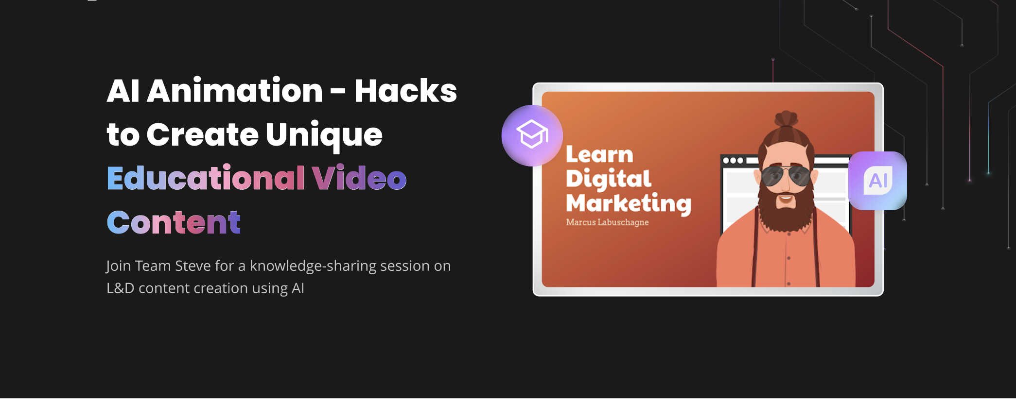 Create Educational Video Content With Ai Animation Steve Webinar Create Educational Video Content With Ai Animation Steve Webinar